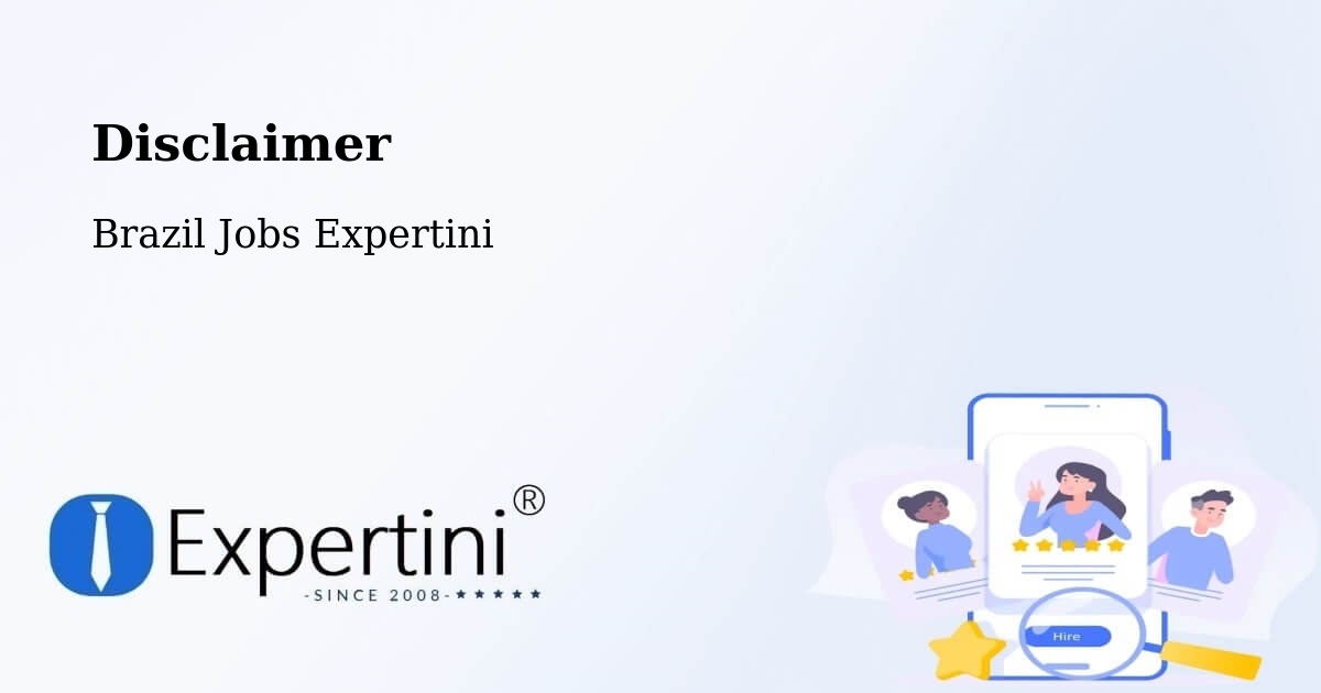 Disclaimer – Guaratinguetá - Brazil Jobs Expertini